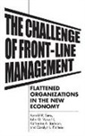 Carolyn Facteau, Facteau Carolyn L., Katherine Jackson, Jackson Katherine A., Ronald Sims, Sims Ronald R.... - The Challenge of Front-Line Management