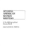 Diane Marting - Spanish American Women Writers