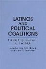 Hernandez Norma G., Villarreal Roberto E., Norma G. Hernandez, Roberto E. Villarreal - Latinos and Political Coalitions