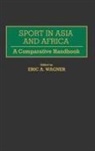 Wagner Eric A., Eric A. Wagner - Sport in Asia and Africa