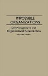 Yohanan Stryjan, Stryjan Yohanan - Impossible Organizations