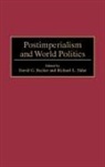 Becker David G., Sklar Richard L., David G. Becker, Richard L. Sklar - Postimperialism and World Politics