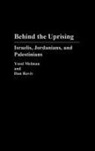 Yossi Melman, Melman Yossi, Dan Raviv, Raviv Dan - Behind the Uprising