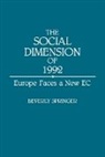 Beverly Springer, Springer Beverly - The Social Dimension of 1992