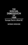 Beverly Springer, Springer Beverly - The Social Dimension of 1992