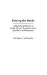 Thomas Moriarty, Thomas A. Moriarty - Finding the Words