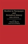 Michael Harris, Tom OMalley, Michael Harris, Tom O'Malley - Studies in Newspaper and Periodical History, 1994 Annual