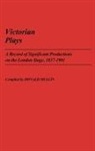 Donald C. Mullin, Mullin Donald - Victorian Plays