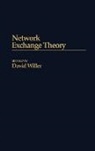Willer David, David Willer - Network Exchange Theory