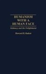 Howard Radest, Howard B. Radest - Humanism With a Human Face