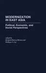 Richard Harvey Brown, William T. Liu - Modernization in East Asia