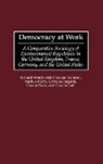 Richard M?nch, Richard Munch, Richard Münch - Democracy at Work