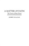 Robert Sullivan - A Matter of Faith