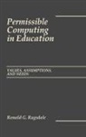 Ronald Ragsdale, Ragsdale Ronald - Permissible Computing in Education