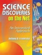 Anthony D. Fredericks - Science Discoveries on the Net
