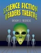 Anthony D. Fredericks - Science Fiction Readers Theatre