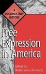 Kennedy Sheila, Sheila Suess Kennedy - Free Expression in America
