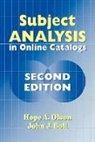 Boll John J., Hope Olson, Olson Hope A. - Subject Analysis in Online Catalogs, 2nd Edition