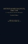 Eugene L. Rasor, Rasor Eugene L. - Arthur James Balfour, 1848-1930