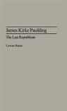 Lorman A. Ratner - James Kirke Paulding
