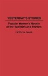 Patricia Paub, Patricia Raub, Raub Patricia - Yesterday's Stories