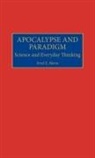 Errol E. Harris, Harris Errol E. - Apocalypse and Paradigm