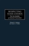 Michael E. Solimine, Solimine Michael E., James Walker, James L. Walker - Respecting State Courts
