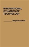 Ralph Sanders, Sanders Ralph - International Dynamics of Technology