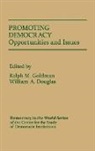 William A. Douglas, Douglas William A., Ralph M. Goldman, Goldman Ralph M. - Promoting Democracy