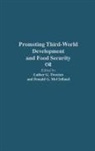Donald McClelland, Luther G. Tweeten - Promoting Third-World Development and Food Security