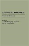 Fizel John L., Gustafson Elizabeth, Hadley Lawrence, M. A. Ramsay, John L. Fizel, Elizabeth Gustafson - Sports Economics