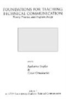 Cezar Ornatowski, Ornatowski Cezar M., Katherine Staples, Staples Katherine - Foundations for Teaching Technical Communication