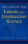 Joan Reitz, Reitz Joan - Dictionary for Library and Information Science