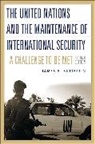 James Sutterlin, Sutterlin James S. - The United Nations and the Maintenance of International Security