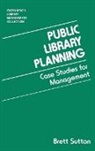 Brett Sutton, Sutton Brett - Public Library Planning