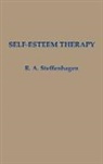 R Steffenhagen, R A. Steffenhagen, R. A. Steffenhagen - Self-Esteem Therapy
