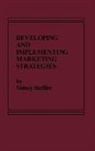 Volney Stefflre, Stefflre Volney - Developing and Implementing Marketing Strategies