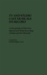 Richard C. Lynch, Richard Chigley Lynch - TV and Studio Cast Musicals on Record