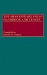 Harold Otness, Harold M. Otness - The Shakespeare Folio Handbook and Census