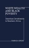 Center, Barbara Rogers, UNKNOWN - White Wealth and Black Poverty