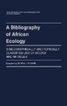 Dilwyn J. Rogers, Unknown - A Bibliography of African Ecology