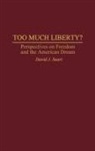 David J. Saari, Saari David J., Unknown - Too Much Liberty?