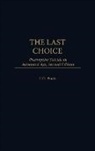 C. G. Prado, C.G. Prado - The Last Choice