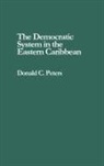 Donald C. Peters, Peters Donald C. - The Democratic System in the Eastern Caribbean