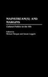 Leggett Susan, Michael Morgan, Susan Leggett, Michael Morgan - Mainstream(s) and Margins