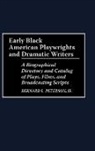 Bernard L. Peterson, Peterson Bernard L. - Early Black American Playwrights and Dramatic Writers