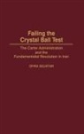 Ofira Seliktar, Seliktar Ofira - Failing the Crystal Ball Test