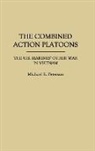 Michael Peterson, Michael E. Peterson - The Combined Action Platoons