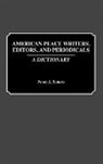 Nancy Roberts, Nancy L. Roberts - American Peace Writers, Editors, and Periodicals