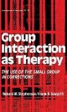 Martindale Edith, Frank R. Scarpitti, Scarpitti Frank R., Richard Manning Stephenson, Stephenson Richard M., Unknown - Group Interaction as Therapy